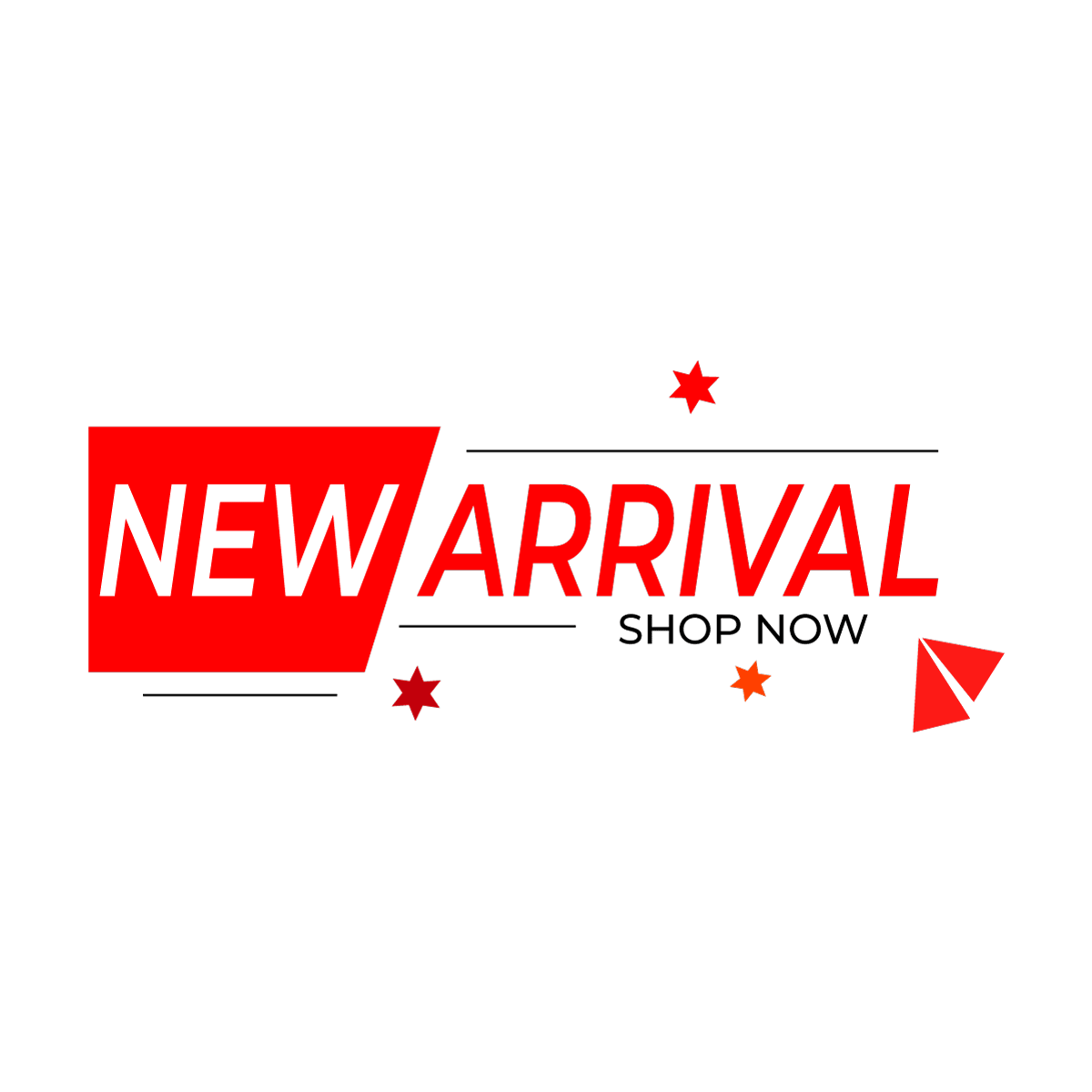 New Arrival
