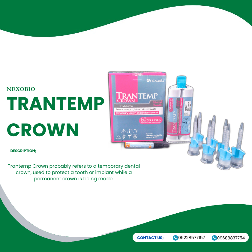 TRANTEMP CROWN (Temporary Crown and Bridge Material)