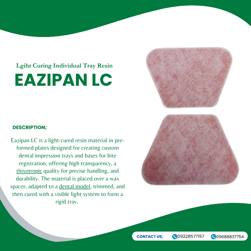 EAZIPAN LC (Light Cure Individual Tray Resin)