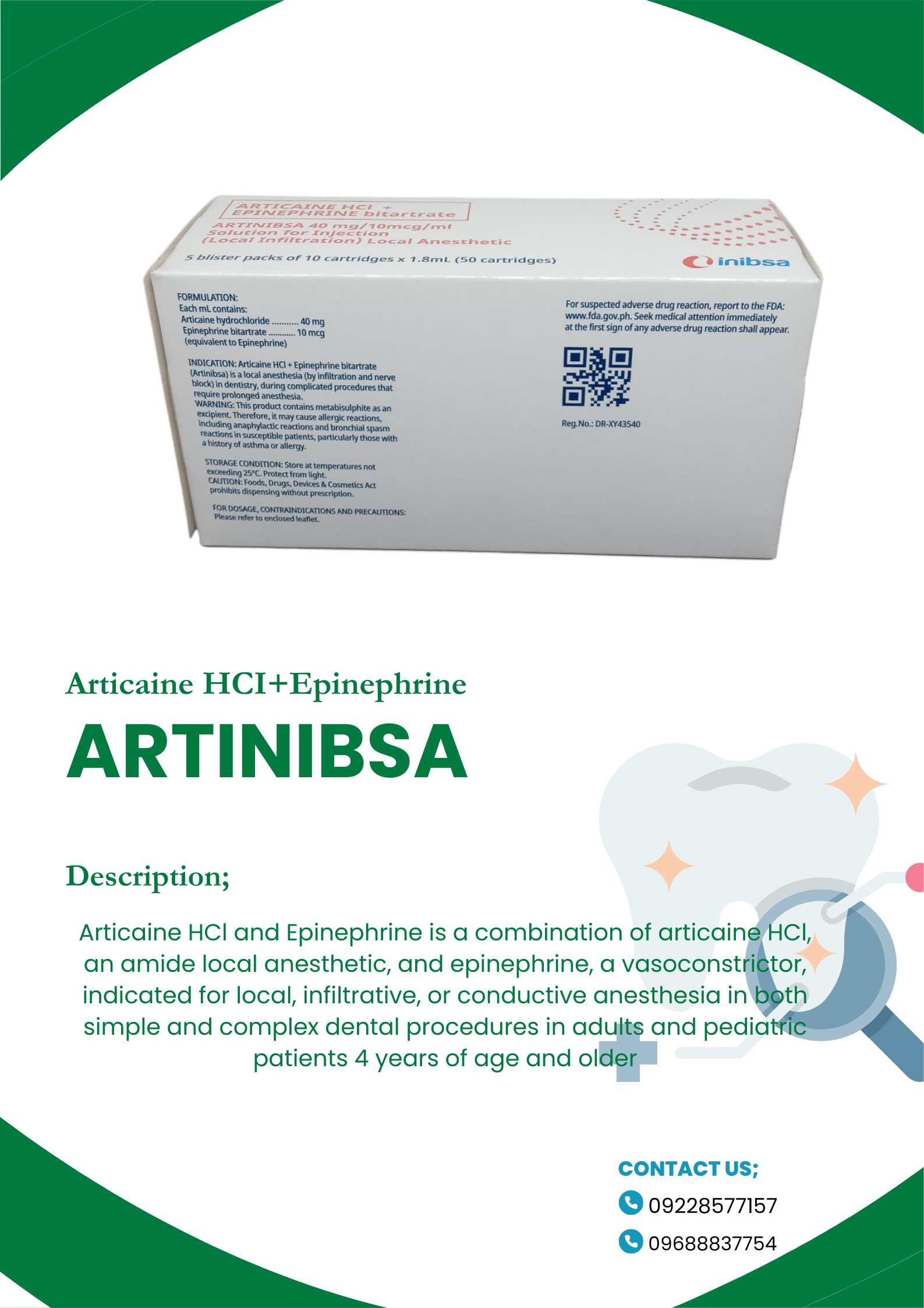 ARTINIBSA (Articaine HCI +Epinephrine Bitartrate)